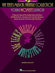 The Teen's Musical Theatre Collection - Young Women's Edition (Book & Cd). (Young Women's Edition)