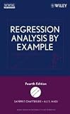 Regression Analysis by Example (Wiley Series in Probability and Statistics) 4th (forth) edition