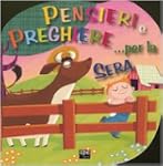 Pensieri e preghiere... per la sera
