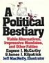 A Political Bestiary: Viable Alternatives, Impressive Mandates, and Other Fables