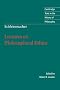 Schleiermacher: Lectures on Philosophical Ethics (Cambridge Texts in the History of Philosophy)