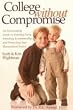 College Without Compromise