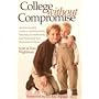 College Without Compromise