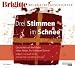BRIGITTE Weihnachtsgeschichten. Drei Stimmen ...