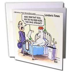 Londons Times Funny Medicine Cartoons - Missed Work Again - Greeting Cards-6 Greeting Cards with envelopes