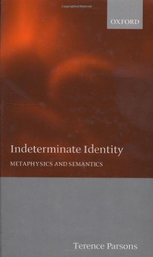 Indeterminate Identity: Metaphysics and Semantics