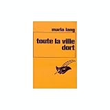 Toute la ville dort.
