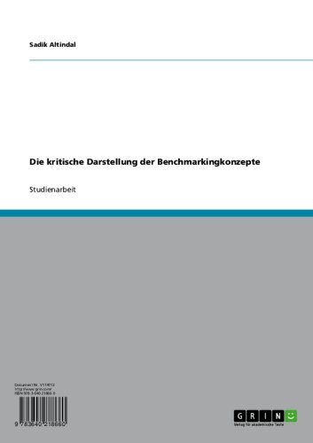 Die kritische Darstellung der Benchmarkingkonzepte (German Edition)