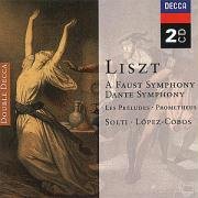 Liszt : Faust Symphony/Dante Symphony