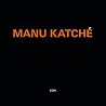 Bild des Albums von Manu Katche