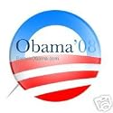 BARACK OBAMA BUTTON DEMOCRATIC PRESIDENTIAL CAMPAIGN