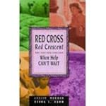 Red Cross, Red Crescent: When Help Ca...