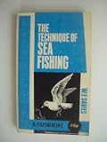 The technique of sea fishing