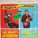 SPARROW MEETS THE DRAGONS (LP) [VINYL]