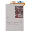 Arguing About Art: Contemporary Philosophical Debates