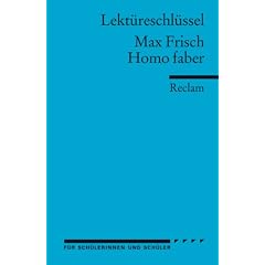 Max Frisch: Homo Faber. Lekt�reschl�ssel