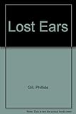 The lost ears