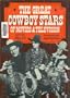 The Great Cowboy Stars of Movies & Television