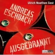 Ausgebrannt. 8 CDs