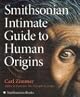 Smithsonian Intimate Guide to Human Origins