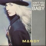 DON`T YOU WANT ME BABY 7" (45) UK PWL 1989