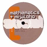 MATHEMATICS & MIJATOHO / MOVE IT DOWN