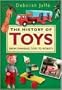 The History of Toys: From Spinning Tops to Robots