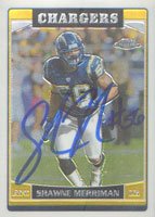 Shawne Merriman, San Diego Chargers, 2006 Topps Chrome Autographed Card