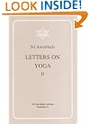 Letters on Yoga, Vol.II