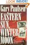 Eastern Sun, Winter Moon: An Autobiographical Odyssey