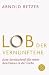 Lob der Vernunftehe: Eine Stre
