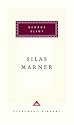 Silas Marner (Everyman's Library Classics & Contemporary Classics)