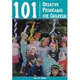 101 Creative Programs for Children - Book
