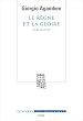 Le r�gne et la gloire : Pour une g�n�alogie th�ologique de l'�conomie et du gouvernement