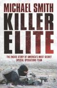 Childrens Toyshop  Books : Killer Elite: The Inside Story of America's Most Secret Special Operations Team (Cassell Military Paperbacks)