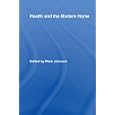 Health and the Modern Home (Routledge Studies in the Social History of Medicine) by MARK JACKSON
