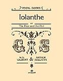 Iolanthe: (Vocal Score)