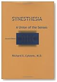 Synesthesia: A Union of the Senses - Second Edition