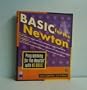 Basic for the Newton: Programming for the Newton With Ns Basic/Book and Disk
