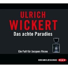 Das achte Paradies: Ein Fall f�r Jacques Ricou