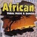 African Tribal Music & Dances