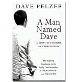 The Dave Pelzer Trilogy - 3 Books A Child Called 'It' / The Lost Boy / A Man Named Dave RRP: &pound;20.97