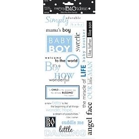 Me & My Big Ideas Sayings Stickers 5-1/2 Inch by 12 Inch Sheet Packaged, Baby Boy