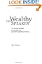 The Wealthy Speaker: The Proven Formula for Building Your Successful Speaking Business