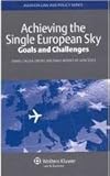 Achieving the single European sky : goals and challenges