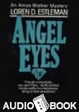 Angel Eyes (The Amos Walker Series #2)
