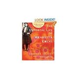 The Immortal Life of Henrietta Lacks