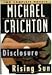Michael Crichton: Two Complete Novels