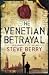 The Venetian Betrayal