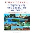 Traumreviere und Segelziele weltweit: L�nderinformationen von A-Z